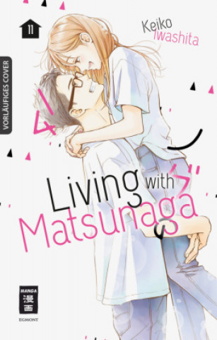 Книга Living with Matsunaga 11 - Limited Edition mit Booklet Yayoi Okada-Willmann