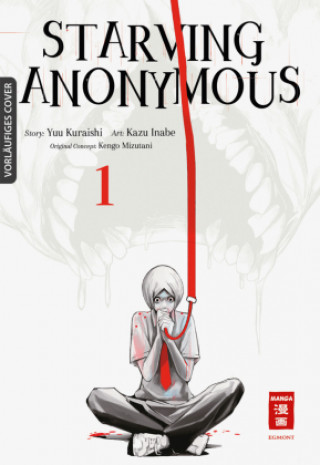 Livre Starving Anonymous 01 Kazu Inabe