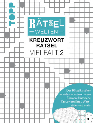 Könyv Rätselwelten - Kreuzworträtsel Vielfalt 2 | Der Rätselklassiker in vielen wunderschönen Formen: klassische Kreuzworträtsel, Worträder und mehr 