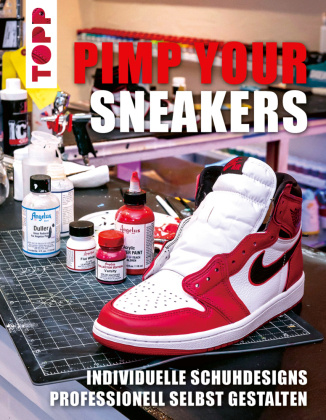 Kniha Pimp Your Sneakers 
