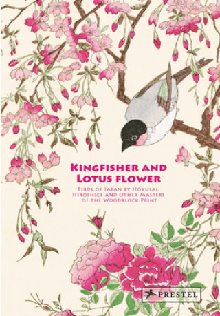 Kniha Kingfisher with Lotus Flower Anne Sefrioui