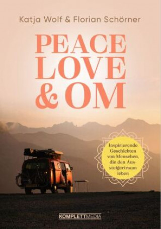 Книга Peace, Love & Om Florian Schörner