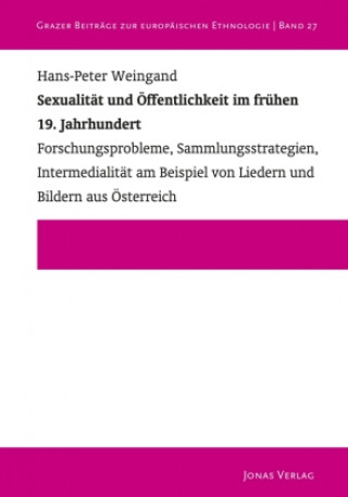 Kniha Sexualität und Öffentlichkeit im frühen 19. Jahrhundert 
