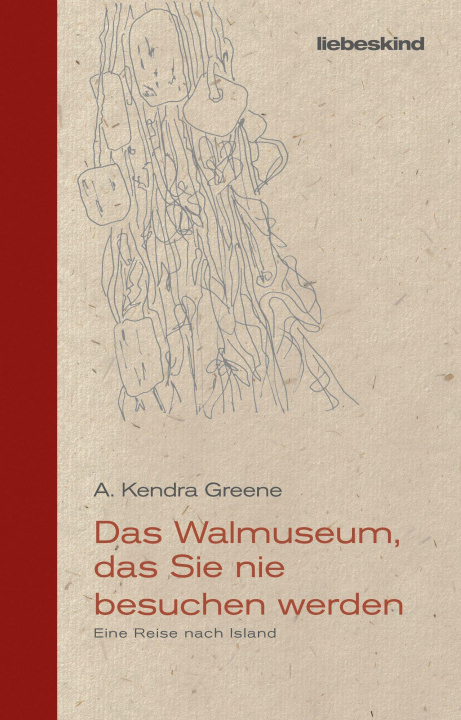 Kniha Das Walmuseum, das Sie nie besuchen werden Stefanie Schäfer