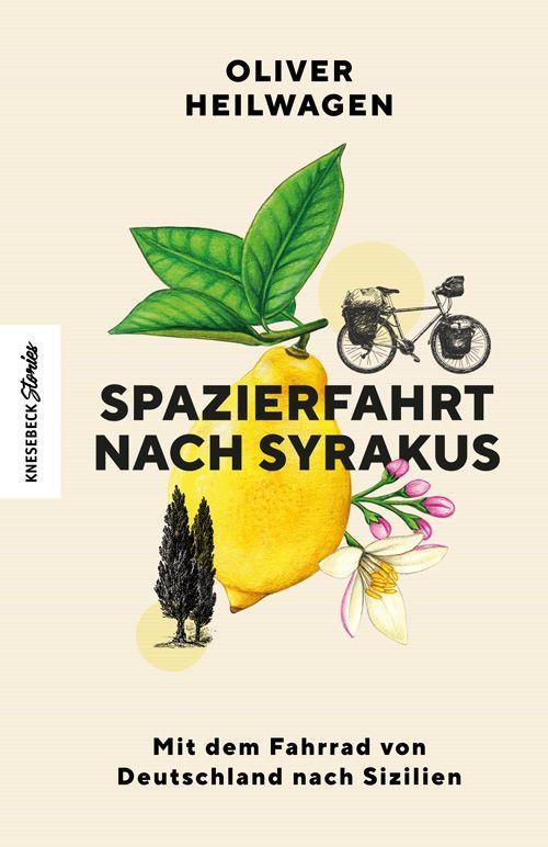 Knjiga Spazierfahrt nach Syrakus Oliver Heilwagen