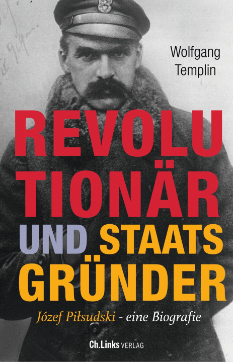 Kniha Revolutionär und Staatsgründer 