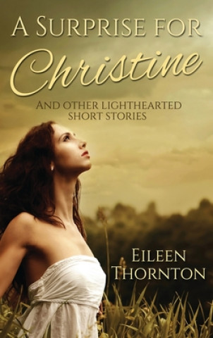 Könyv Surprise for Christine 