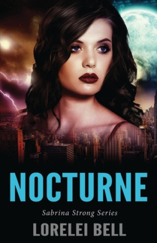 Knjiga Nocturne Lorelei Bell
