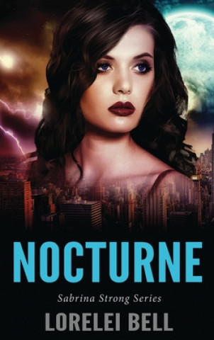Книга Nocturne Lorelei Bell