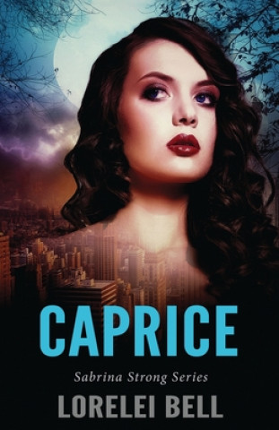 Knjiga Caprice Lorelei Bell