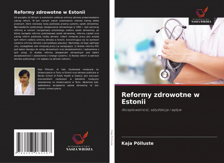 Knjiga Reformy zdrowotne w Estonii Kaja Põlluste