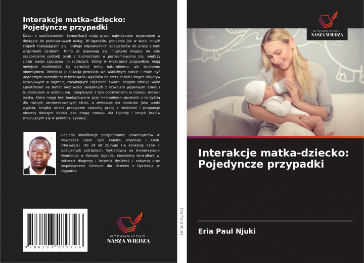 Knjiga Interakcje matka-dziecko: Pojedyncze przypadki Eria Paul Njuki