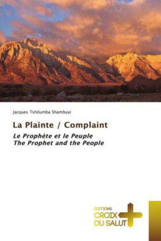Knjiga Plainte / Complaint Jacques Tshilumba Shambuyi