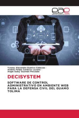 Knjiga DECISYSTEM Andrés Felipe Cardozo Lozano