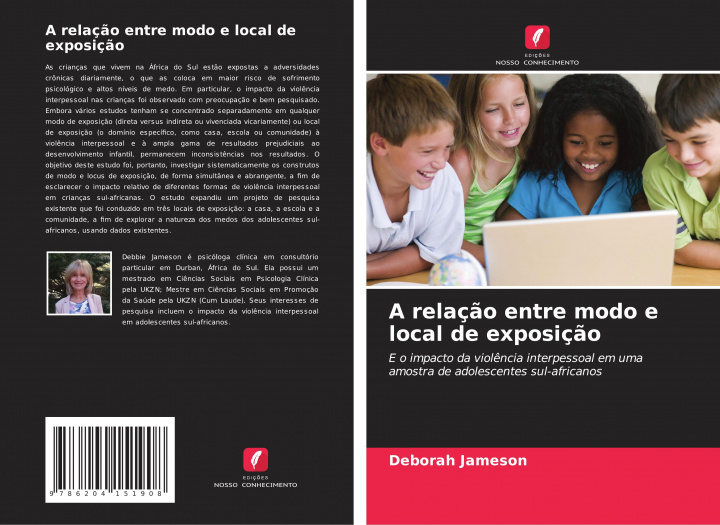 Knjiga A relaç?o entre modo e local de exposiç?o Deborah Jameson