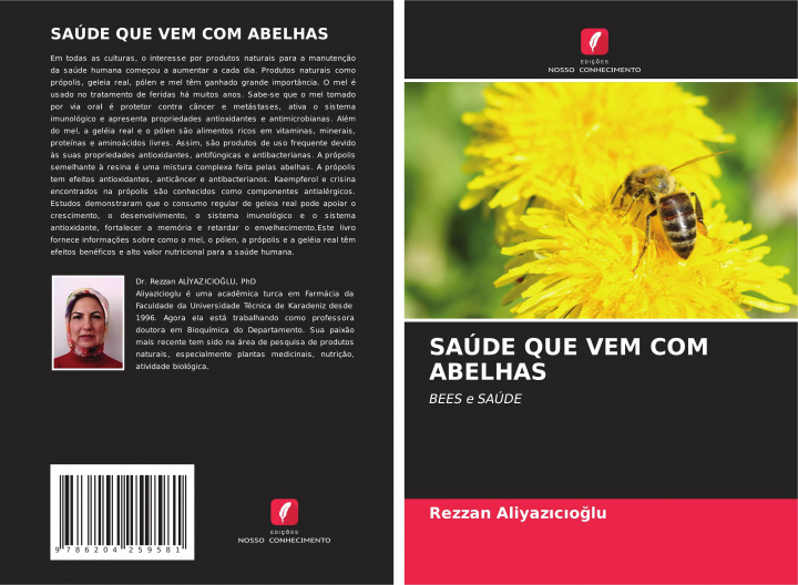 Knjiga SAÚDE QUE VEM COM ABELHAS Rezzan ALIYAZICIOGLU