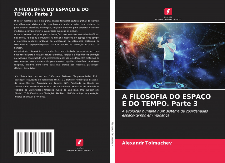 Book A FILOSOFIA DO ESPAÇO E DO TEMPO. Parte 3 Alexandr Tolmachev