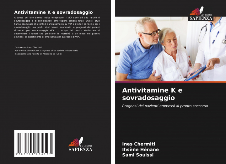 Knjiga Antivitamine K e sovradosaggio Ihs?ne Hénane