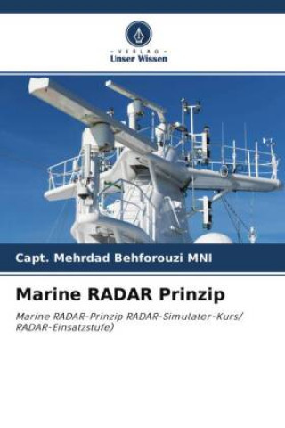 Carte Marine RADAR Prinzip Capt. Mehrdad Behforouzi MNI