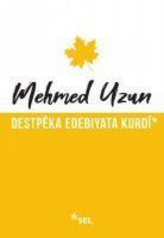 Buch Destpeka Edebiyata Kurdi 