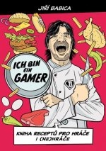 Kniha Komiksová kuchařka Ich bin ein gamer Jiří Babica