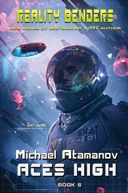 Carte Aces High (Reality Benders Book #6): LitRPG Series Michael Atamanov