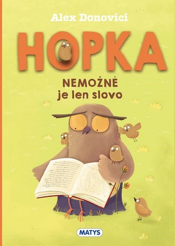 Könyv Hopka – Nemožné je len slovo Alex Donovici