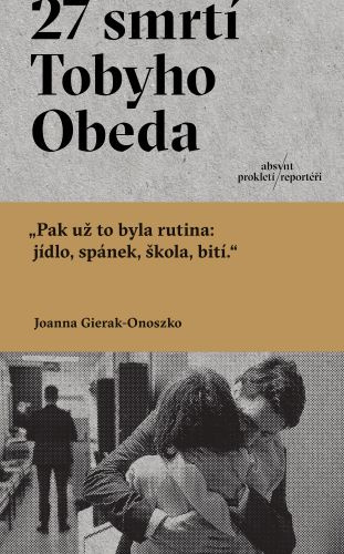 Książka 27 smrtí Tobyho Obeda Joanna Gierak-Onoszko