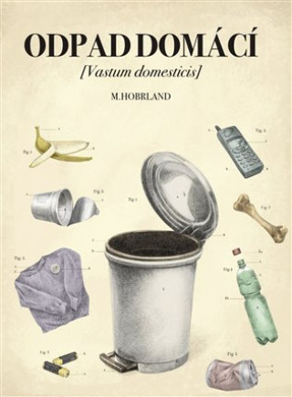 Kniha Odpad domácí Martin Hobrland