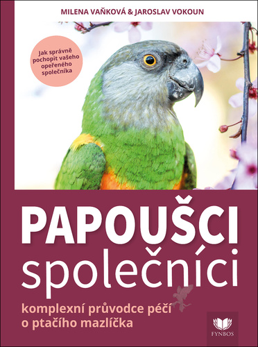 Book Papoušci společníci Milena Vaňková; Jaroslav Vokoun