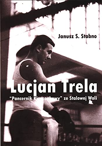 Книга Lucjan Trela Stabno Janusz S.