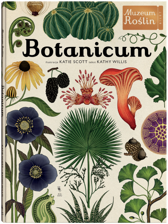 Könyv Botanicum. Muzeum Roślin wyd. 2 Kathy Willis