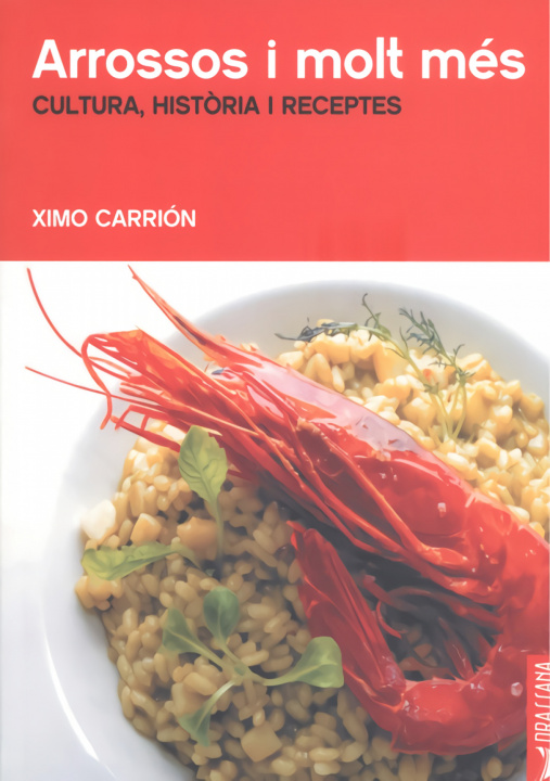 Książka ARROSSOS I MOLT MÉS -8 XIMO CARRION