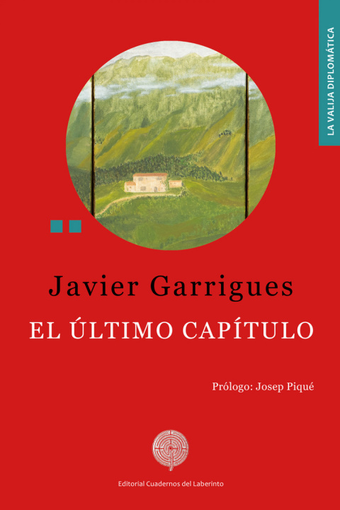 Knjiga El último capítulo JAVIER GARRIGUES FLOREZ