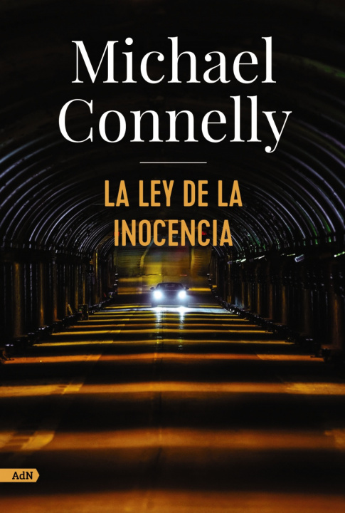 Книга La ley de la inocencia (Harry Bosch) Michael Connelly