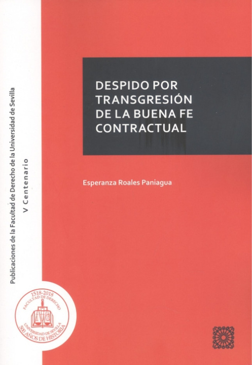 Könyv DESPIDO POR TRANSGRESIÓN DE LA BUENA FE CONTRACTUAL ESPERANZA ROALES PANIAGUA