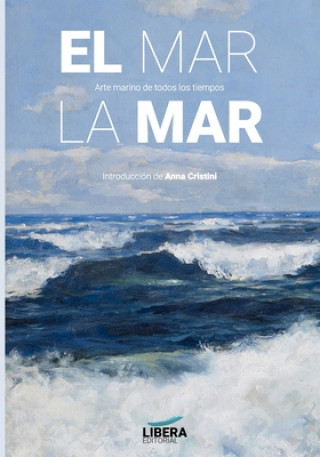 Kniha mar, la mar Anna Cristini