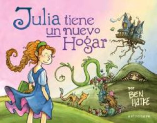 Knjiga JULIA TIENE UN NUEVO HOGAR BEN HATKE