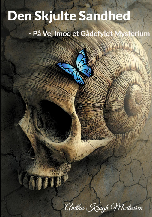 Книга Den Skjulte Sandhed Anitha Krogh Mortensen