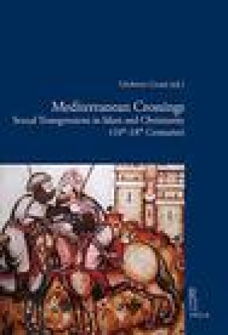 Kniha Mediterranean Crossings: Sexual Transgressions in Islam and Christianity (10th-18th Centuries) Umberto Grassi