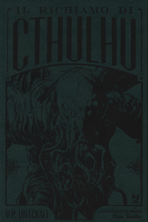 Kniha richiamo di Cthulhu. Ediz. deluxe Howard P. Lovecraft