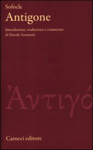 Buch Antigone. Testo greco a fronte Sofocle