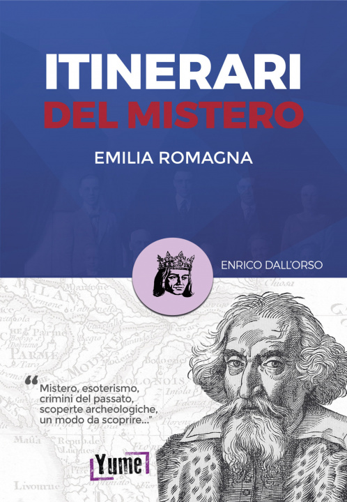 Kniha Itinerari del mistero Emilia-Romagna e San Marino Enrico Dall'Orso