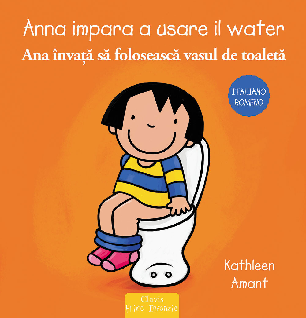 Kniha Anna impara a usare il water. Ediz. italiana e romena Kathleen Amant