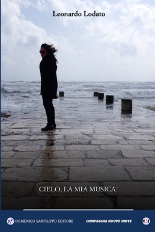 Könyv Cielo, La MIA Musica! Fabrice Quagliotti