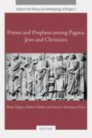 Könyv Priests and Prophets Among Pagans, Jews and Christians B. Dignas