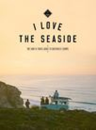 Книга I Love The Seaside Gail Bennie