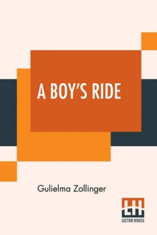 Knjiga Boy's Ride Gulielma Zollinger