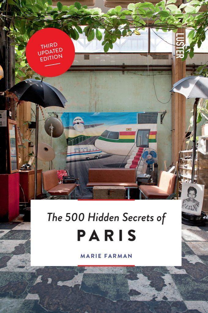 Книга 500 Hidden Secrets of Paris Marie Farman