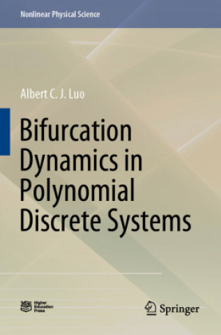 Carte Bifurcation Dynamics in Polynomial Discrete Systems 